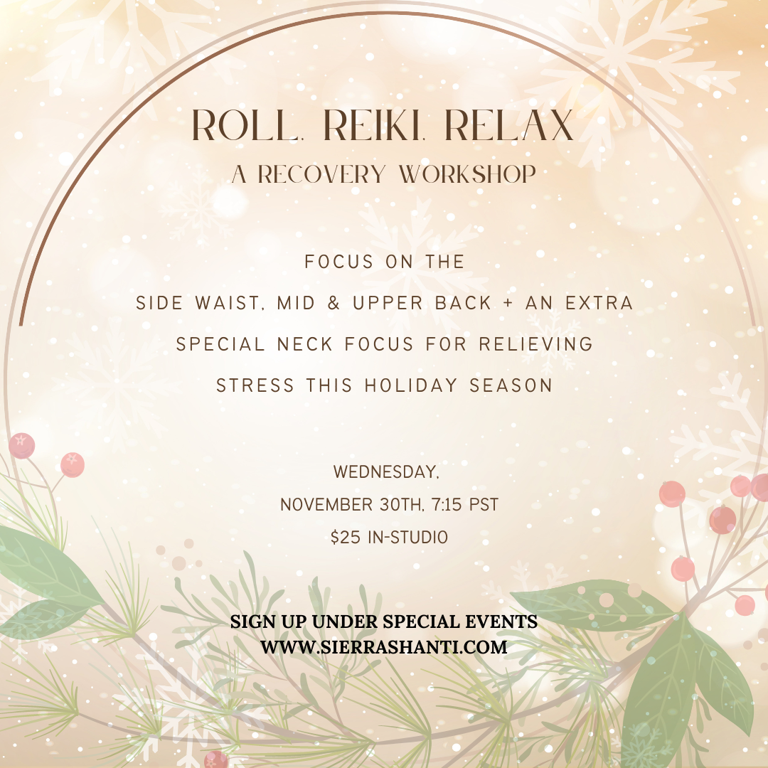 Roll, reiki, relax Nov